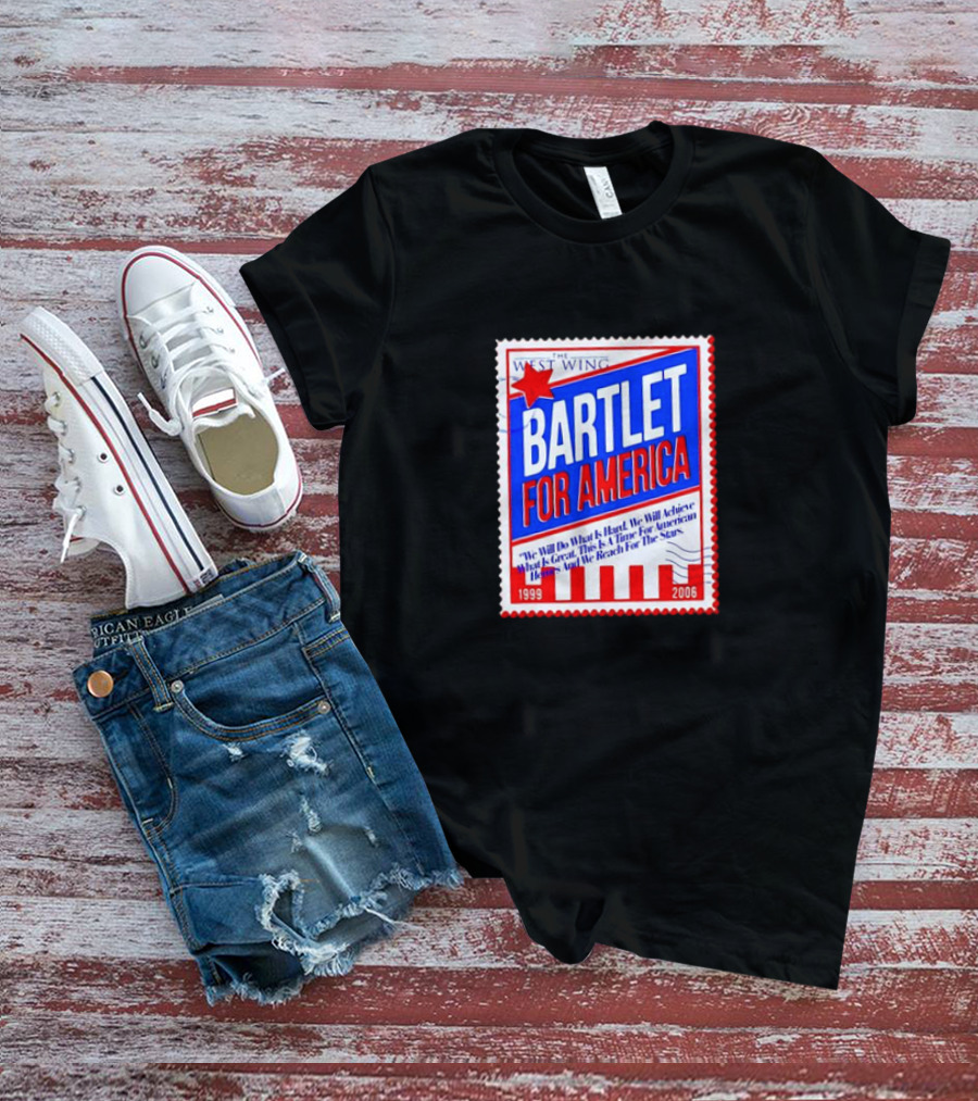 Bartlet For America 1999-2006 Stamp With West Wing T-Shirt
