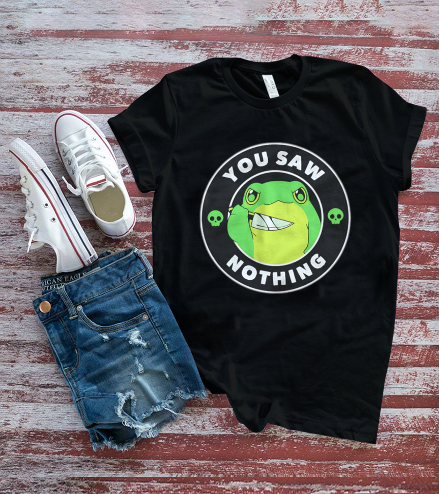 You Saw Nothing Frog With Knife And Skulls T-Shirt