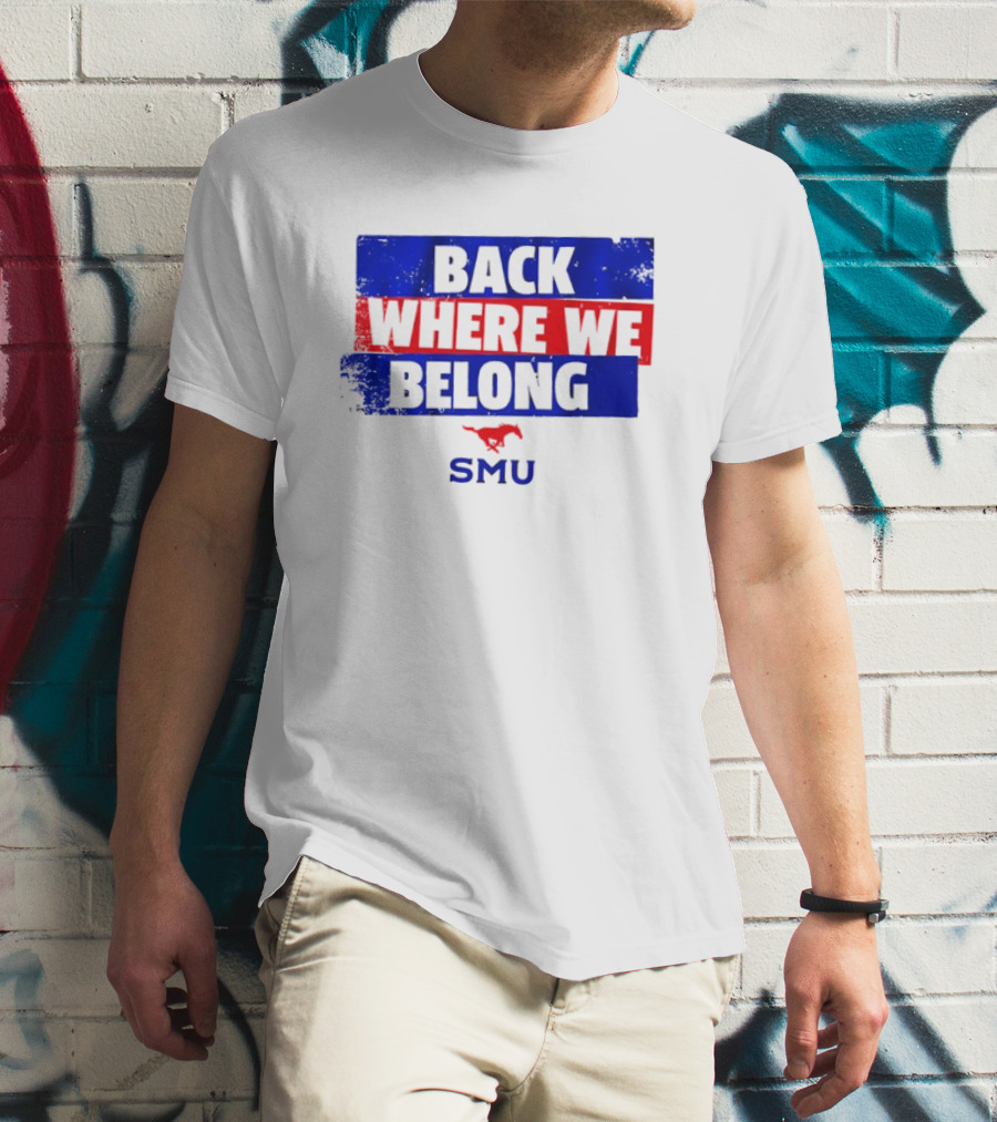 SMU Back Where We Belong Red Mustang T-Shirt