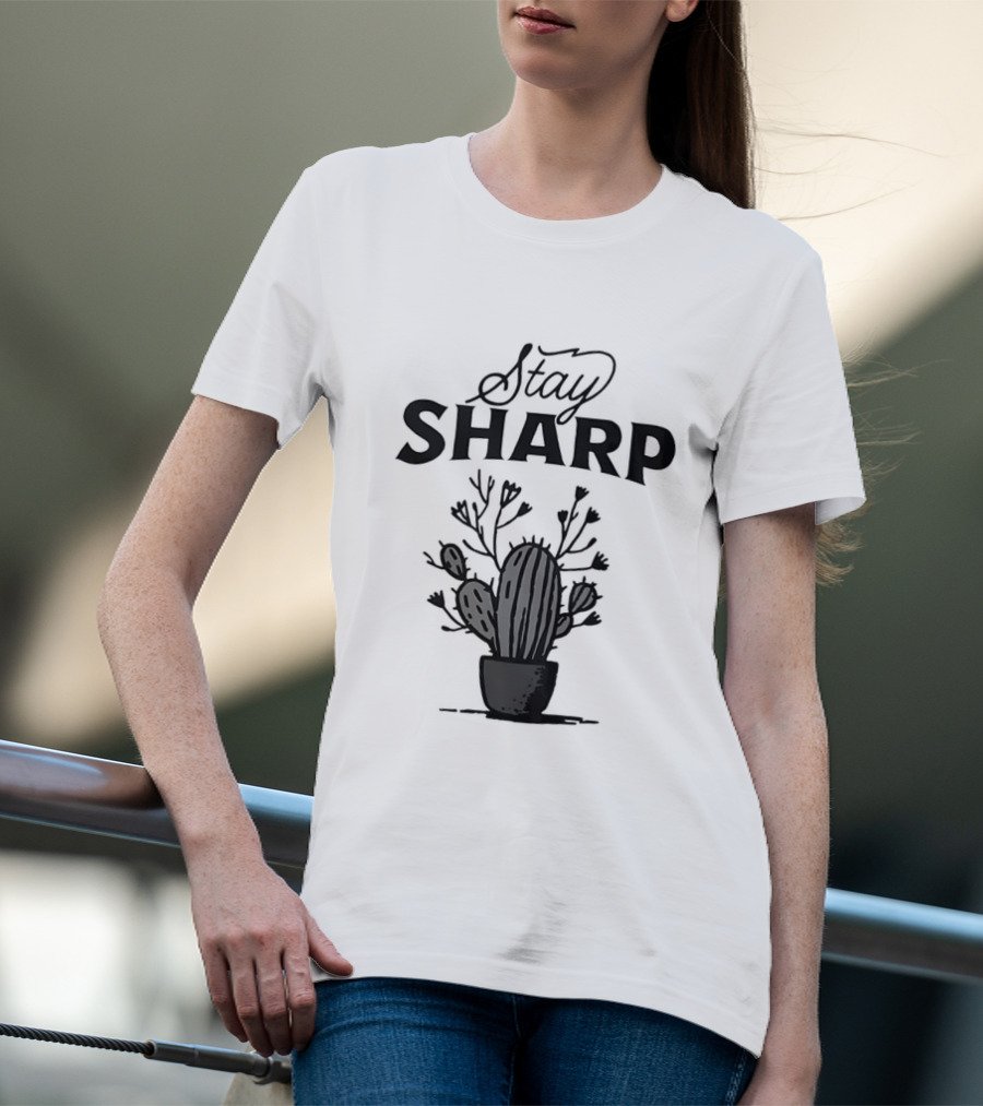Stay Sharp Cactus T-Shirt