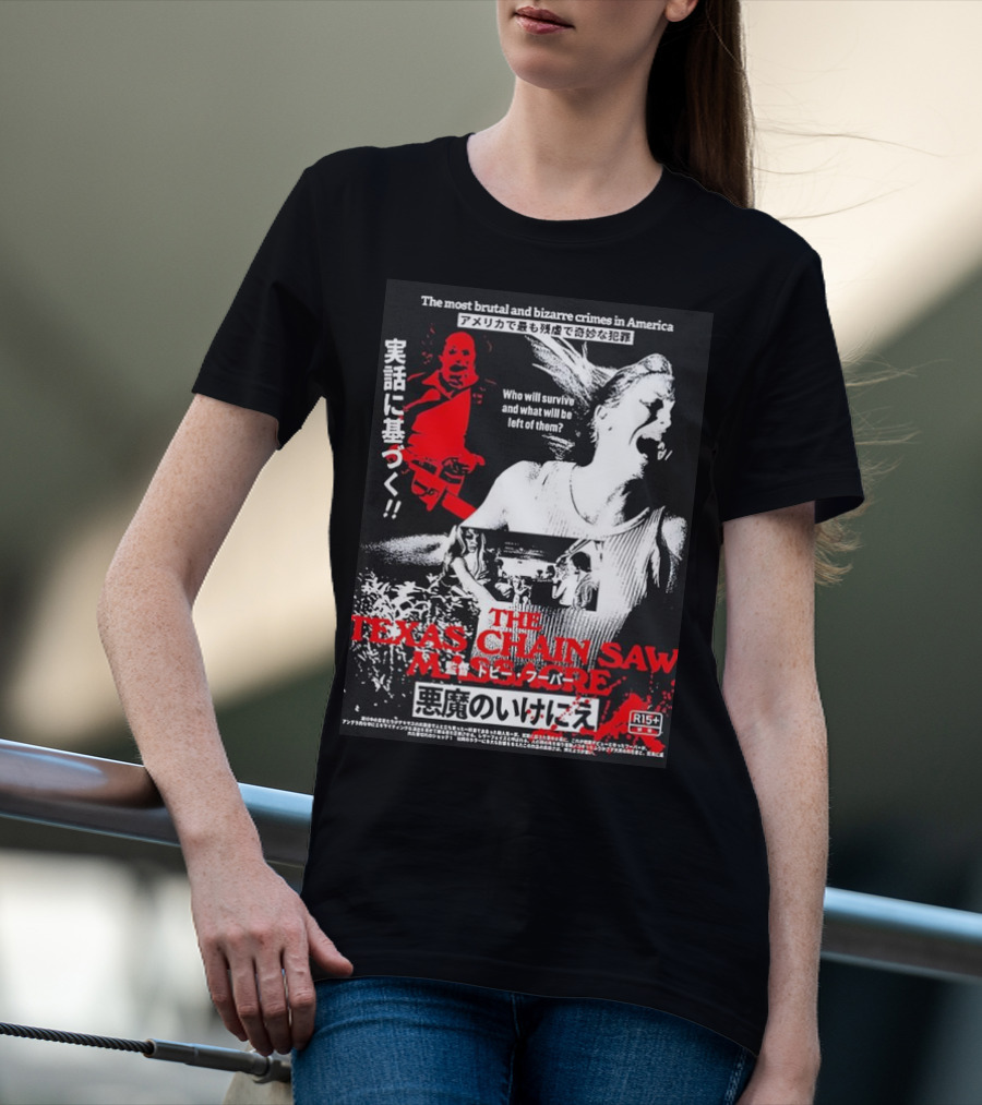 The Most Brutal And Bizarre Crimes In America The Texas Chain Saw Massacre Real Survival Horror Film R15+ T-Shirt
