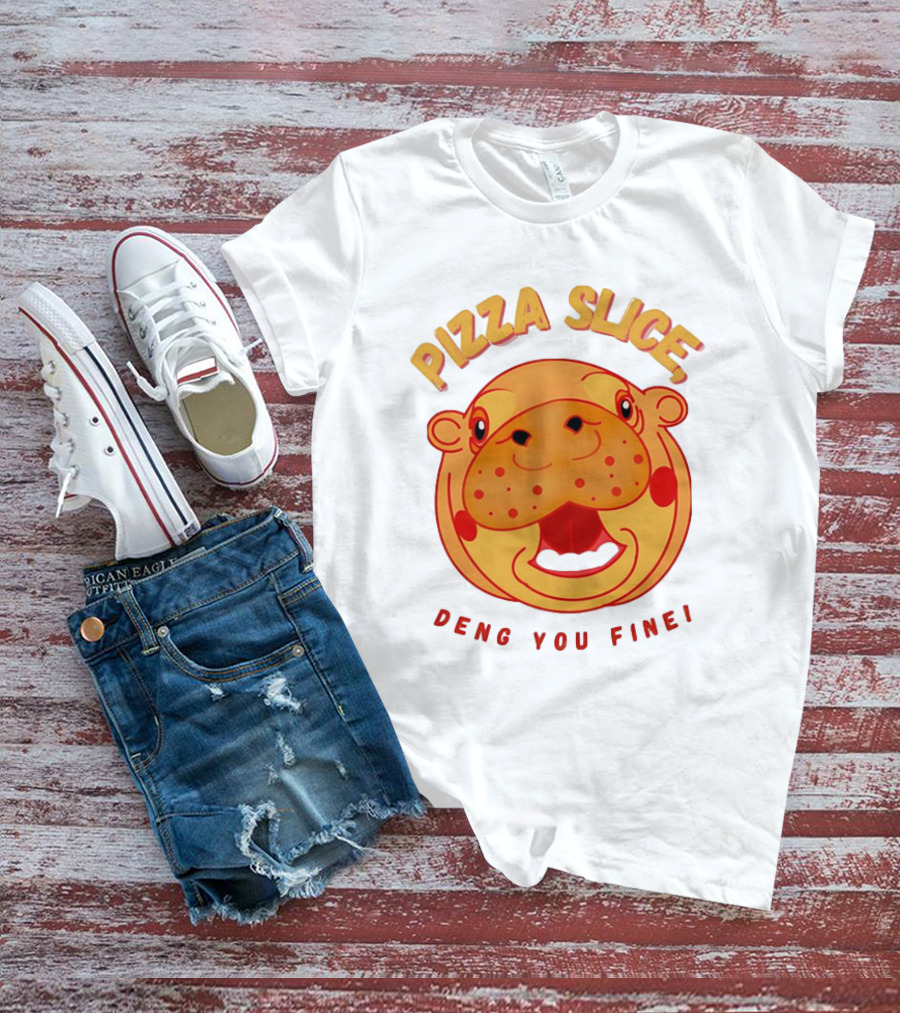 Pizza Slice Deng You Fine Cartoon Character T-Shirt