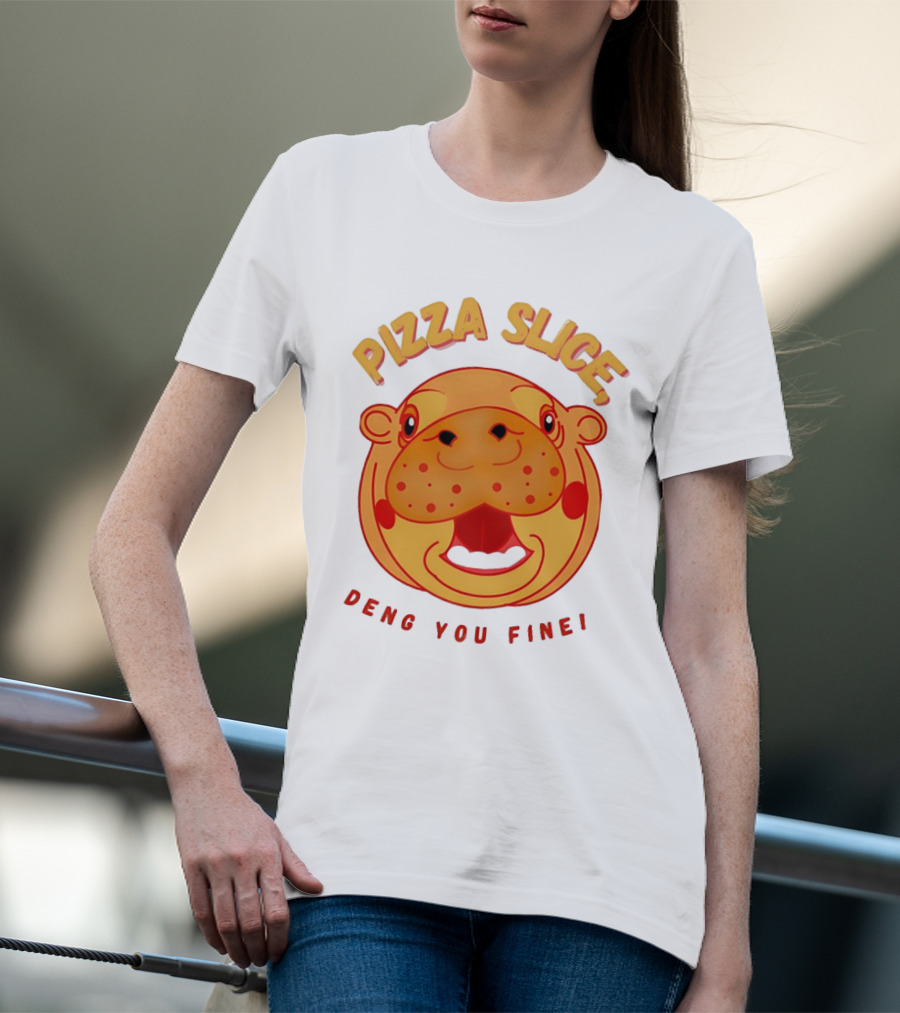 Pizza Slice Deng You Fine Cartoon Character T-Shirt
