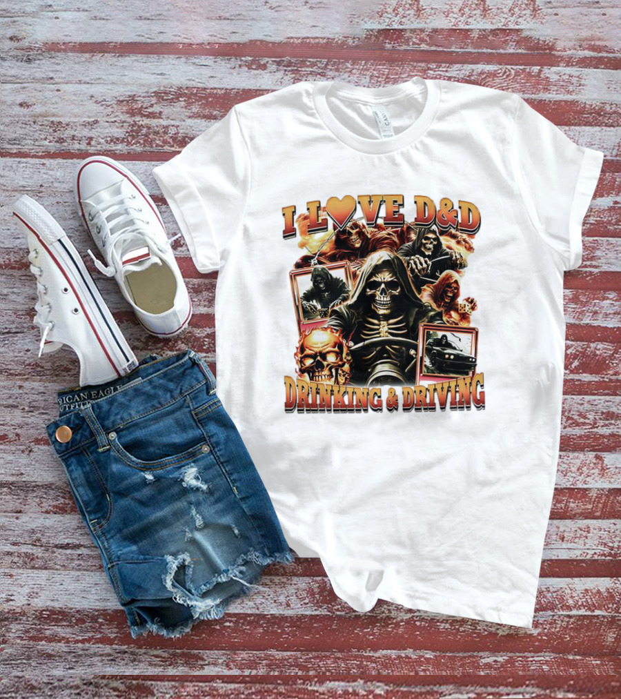 I Love D&D Drinking And Driving Skull Grim Reaper T-Shirt