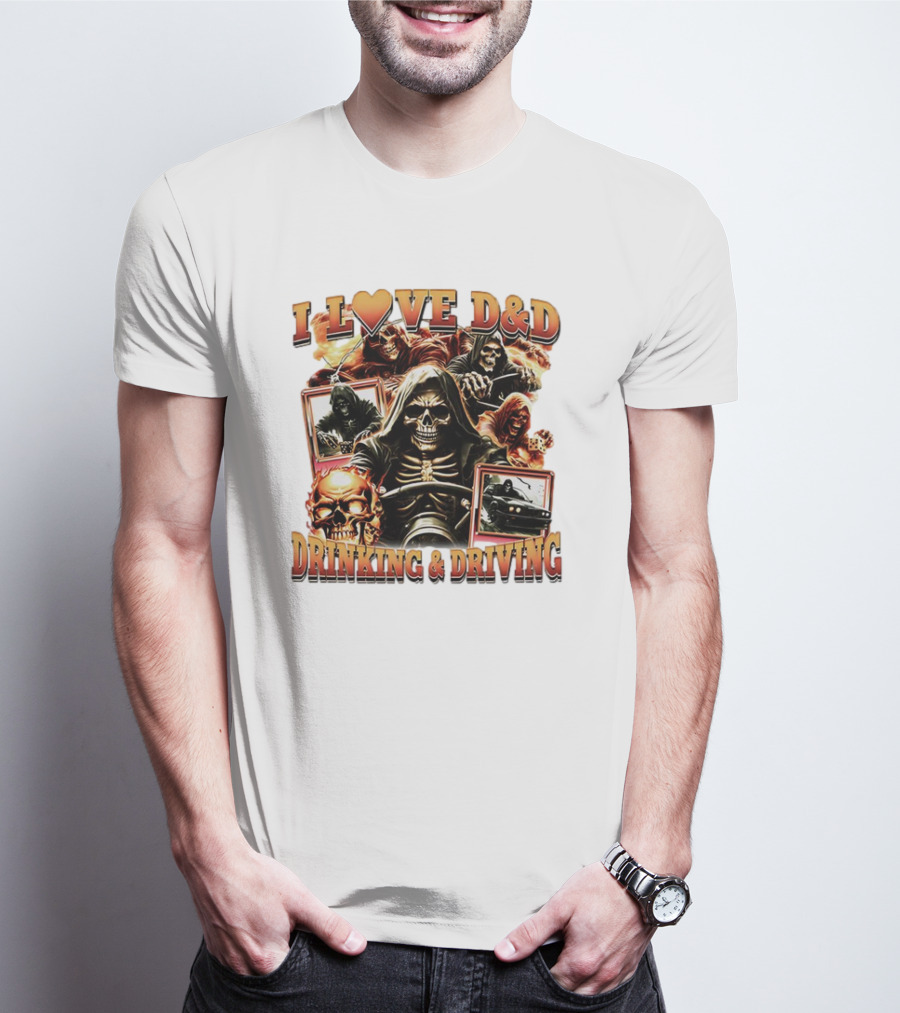 I Love D&D Drinking And Driving Skull Grim Reaper T-Shirt