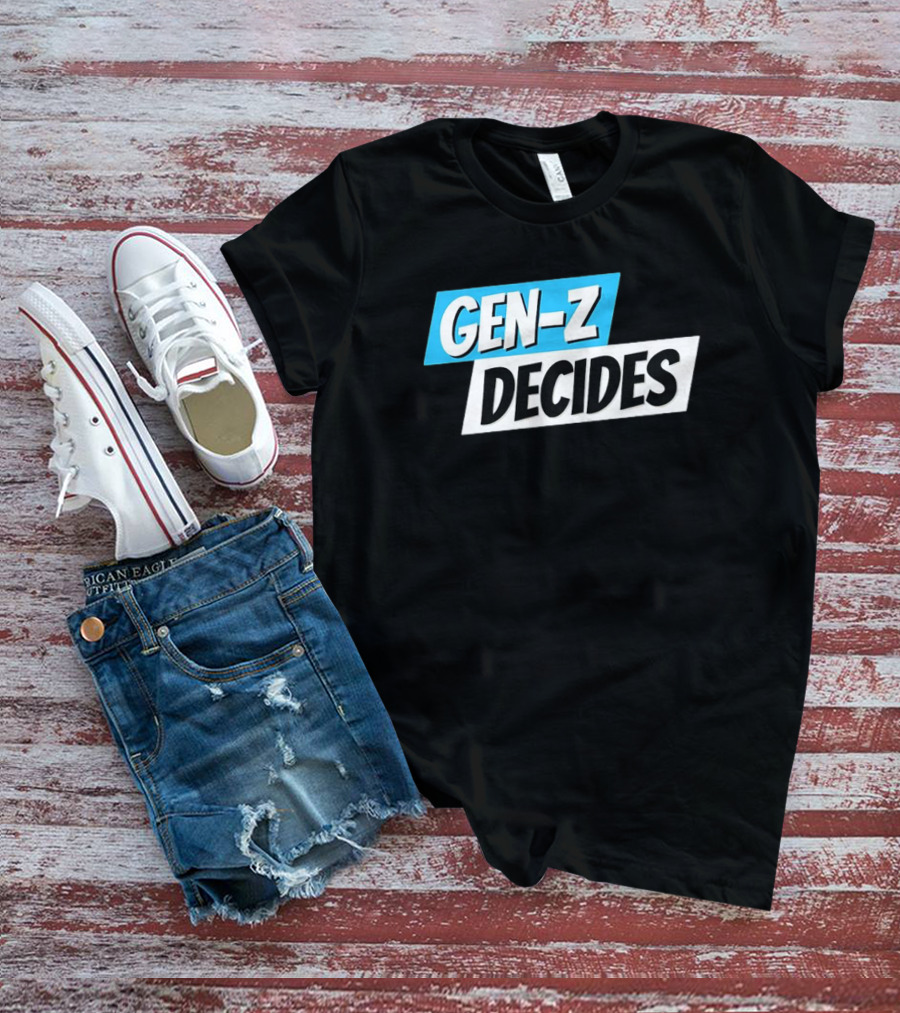 Gen-Z Decides T-Shirt