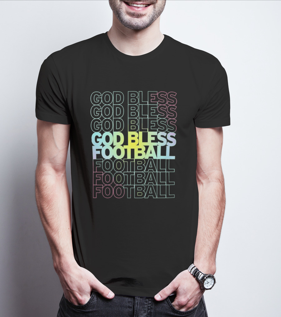 God Bless Football Echo Spectrum Repeated Text T-Shirt