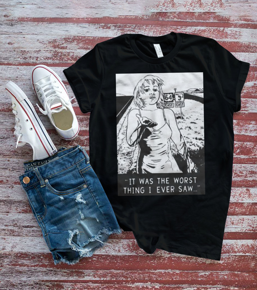 Chat Pile Shame It Was The Worst Thing I Ever Saw Route 64 3 East T-Shirt