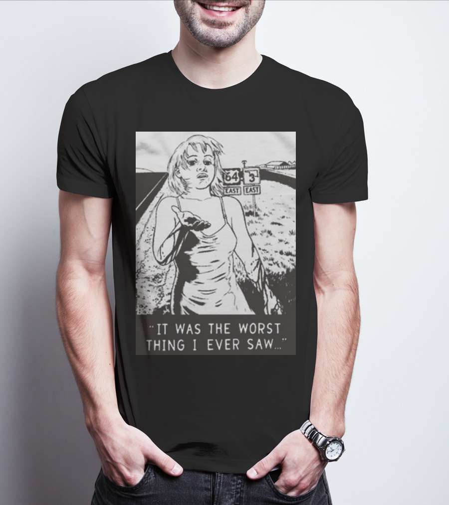Chat Pile Shame It Was The Worst Thing I Ever Saw Route 64 3 East T-Shirt