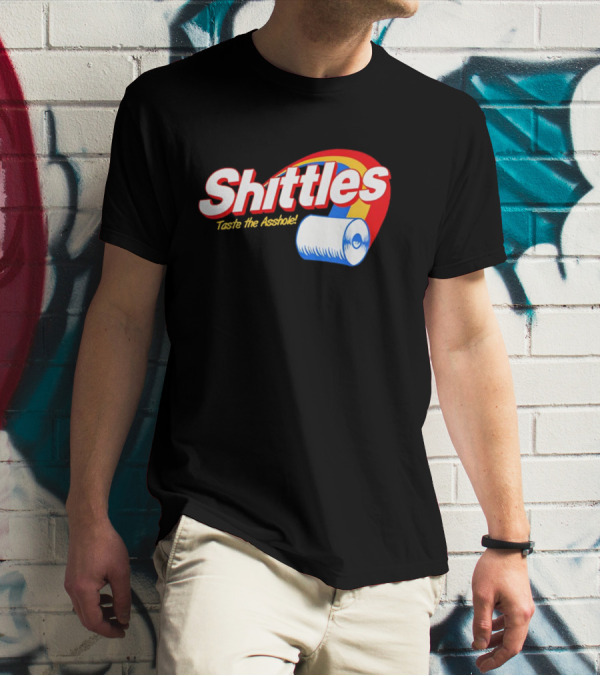 Shittles Taste The Asshole Toilet Paper T-Shirt