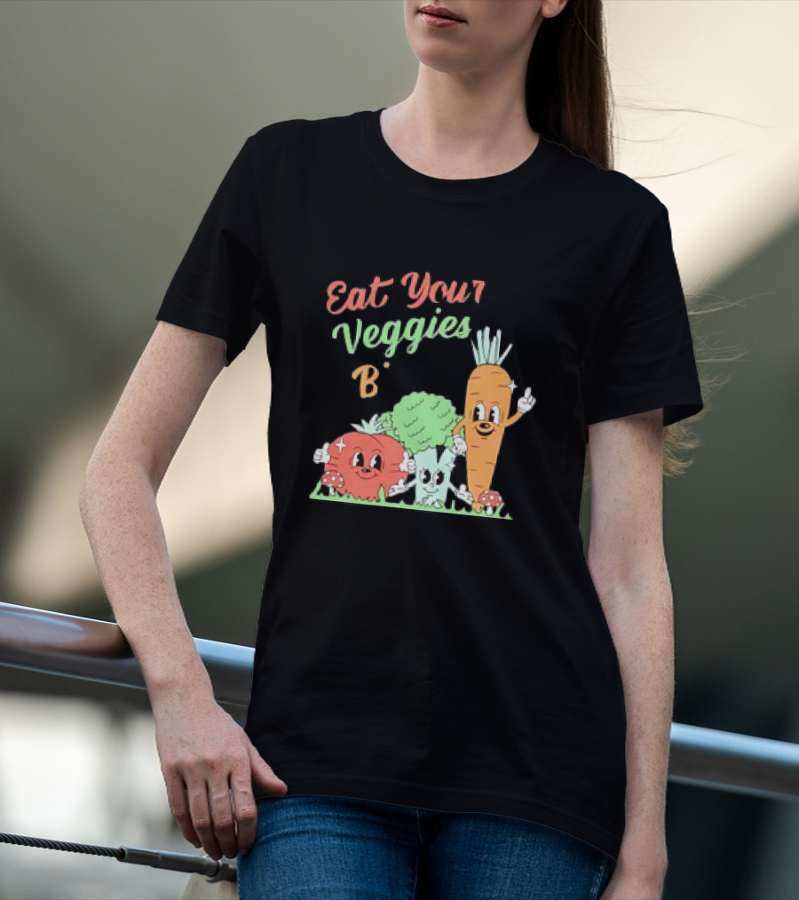 Eat Your Veggies Bitch Cartoon With Tomato Broccoli Carrot T-Shirt