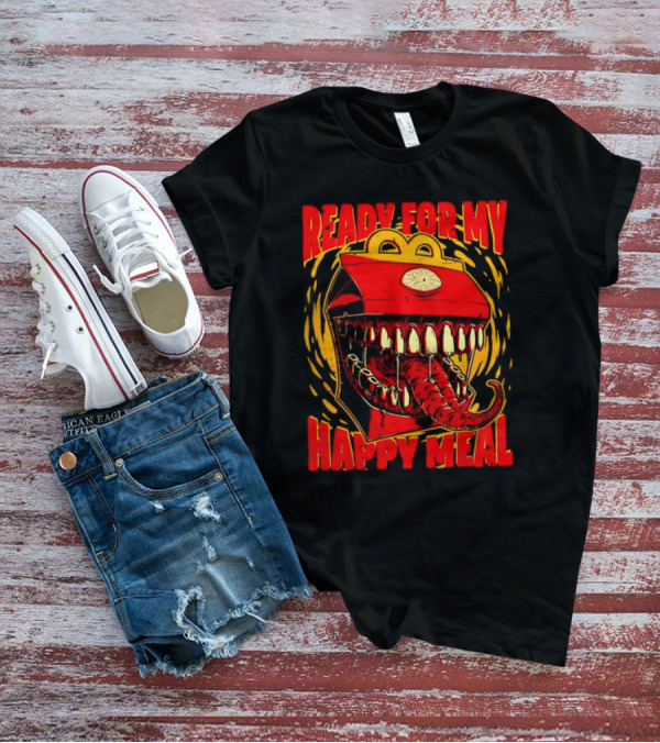Ready For My Happy Meal Mimic Dungeons And Dragons T-Shirt