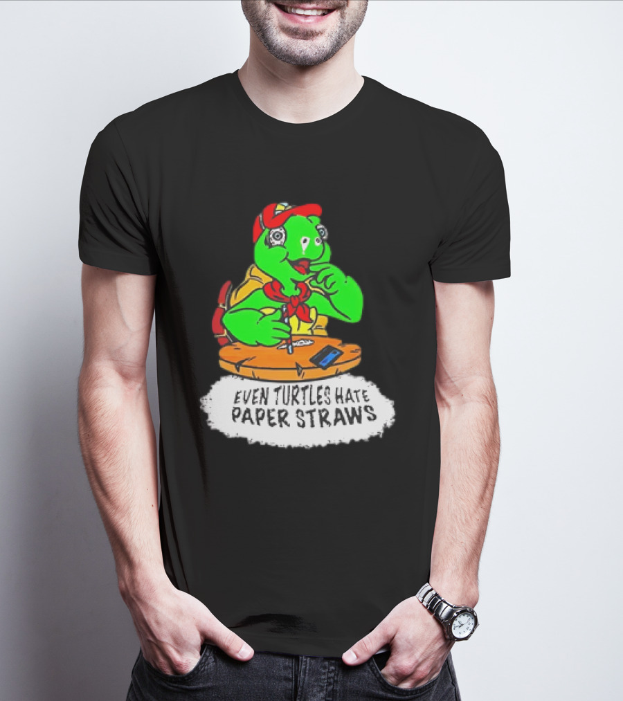 Isaac Butterfield Even Turtles Hate Paper Straws T-Shirt