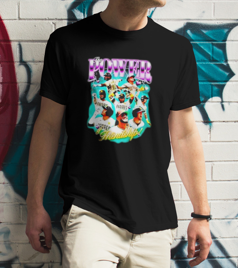 The Power Of Friendship Padres Baseball T-Shirt