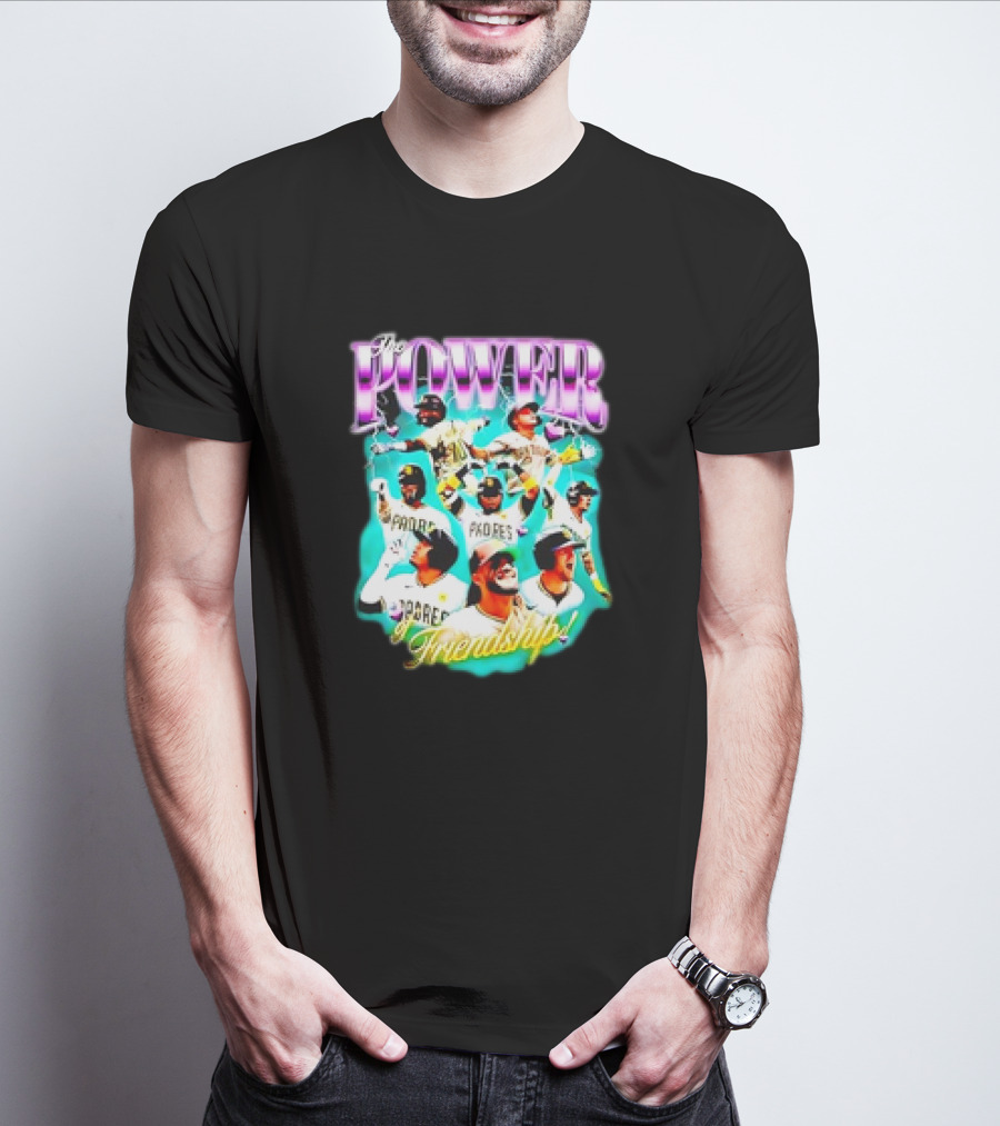 The Power Of Friendship Padres Baseball T-Shirt