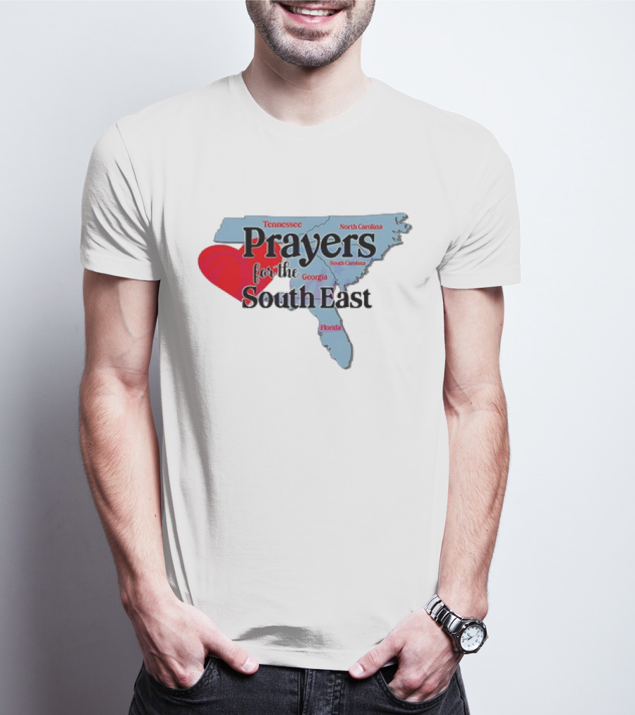 Prayers For The South East Hurricane Helene Survive Tennessee North Carolina Georgia South Carolina Florida T-Shirt