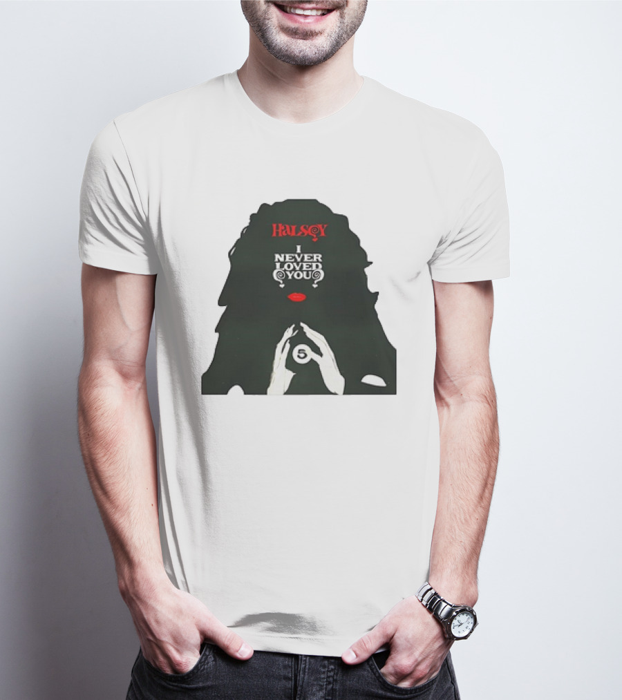 Halsey I Never Loved You 5 Ball Hands T-Shirt