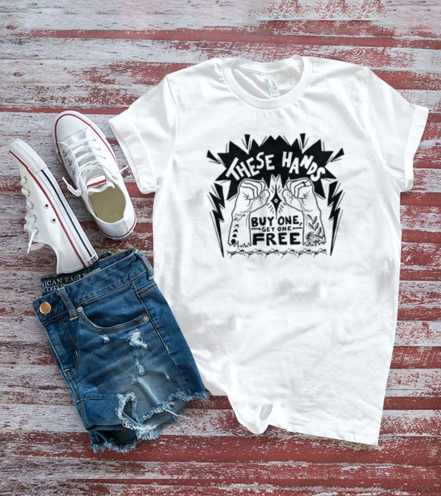 These Hands Buy One Get One Free Classic Black And White Fist T-Shirt