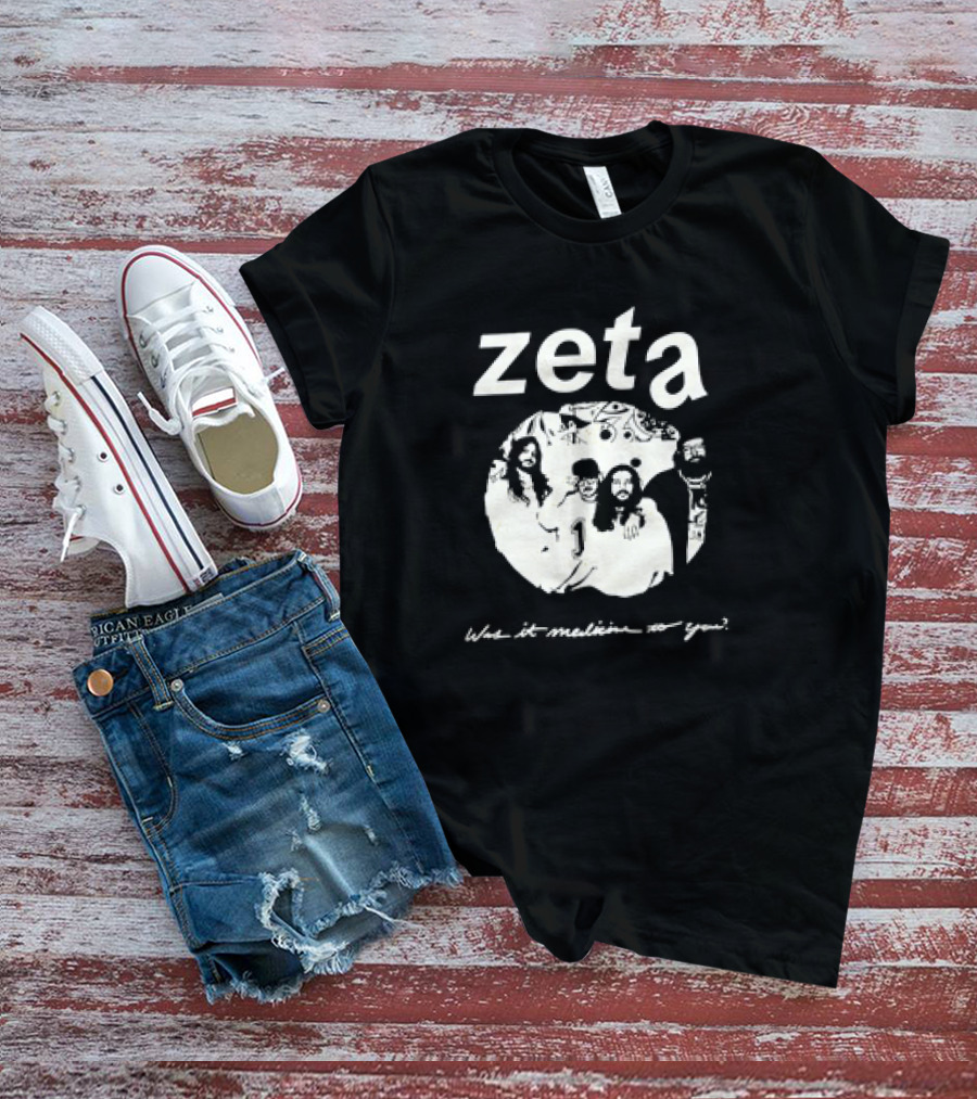 Zeta Was It Medicine To You Gathering T-Shirt