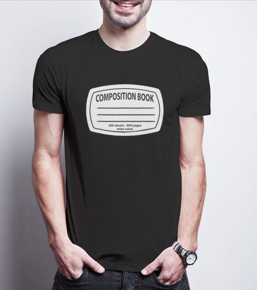 Composition Book 100 Sheets 200 Pages Wide Ruled T-Shirt