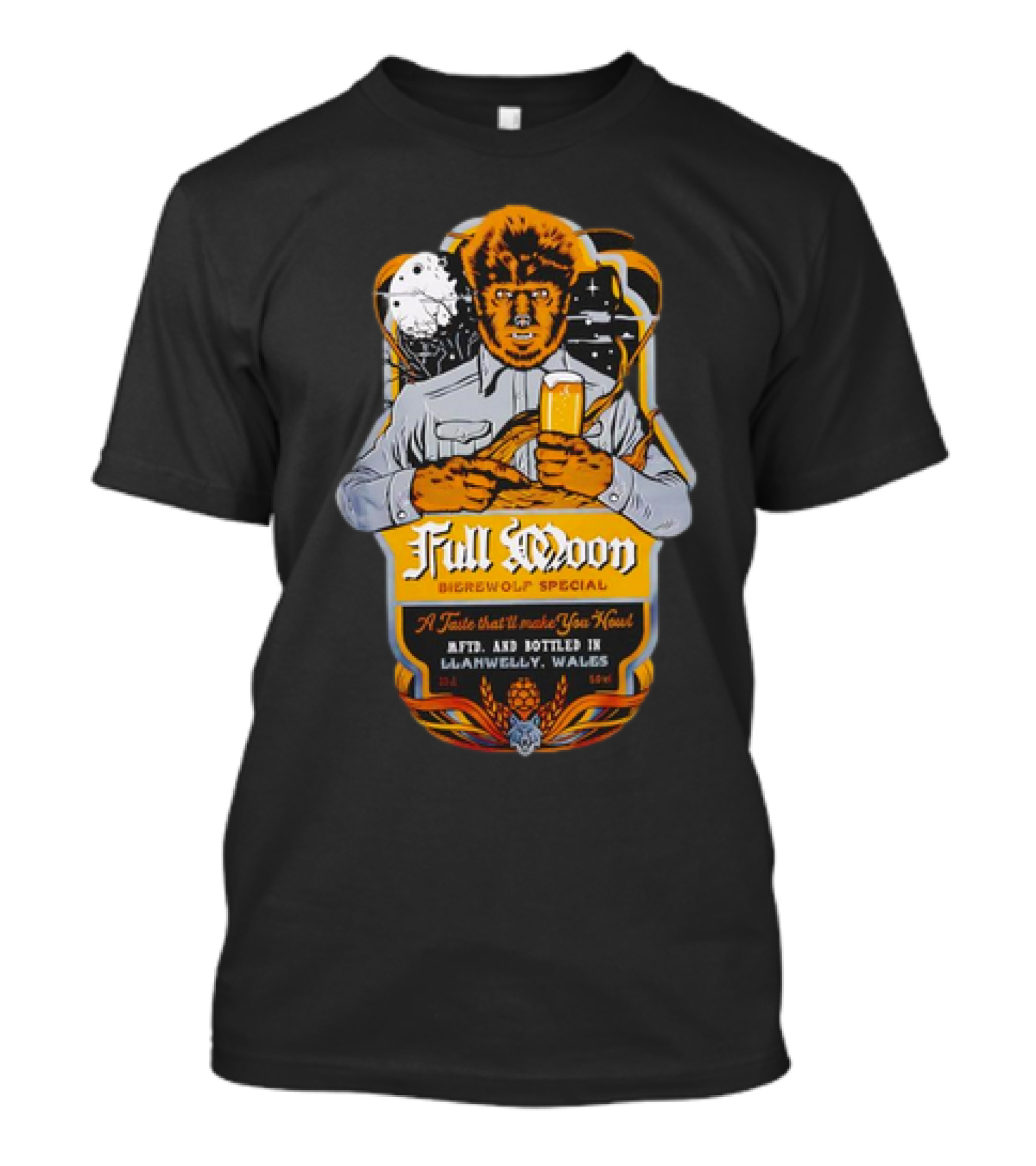 Full Moon Bierewolf Special A Taste That’ll Make You Howl Llanwelly Wales Vintage Werewolf Pub Label T-Shirt