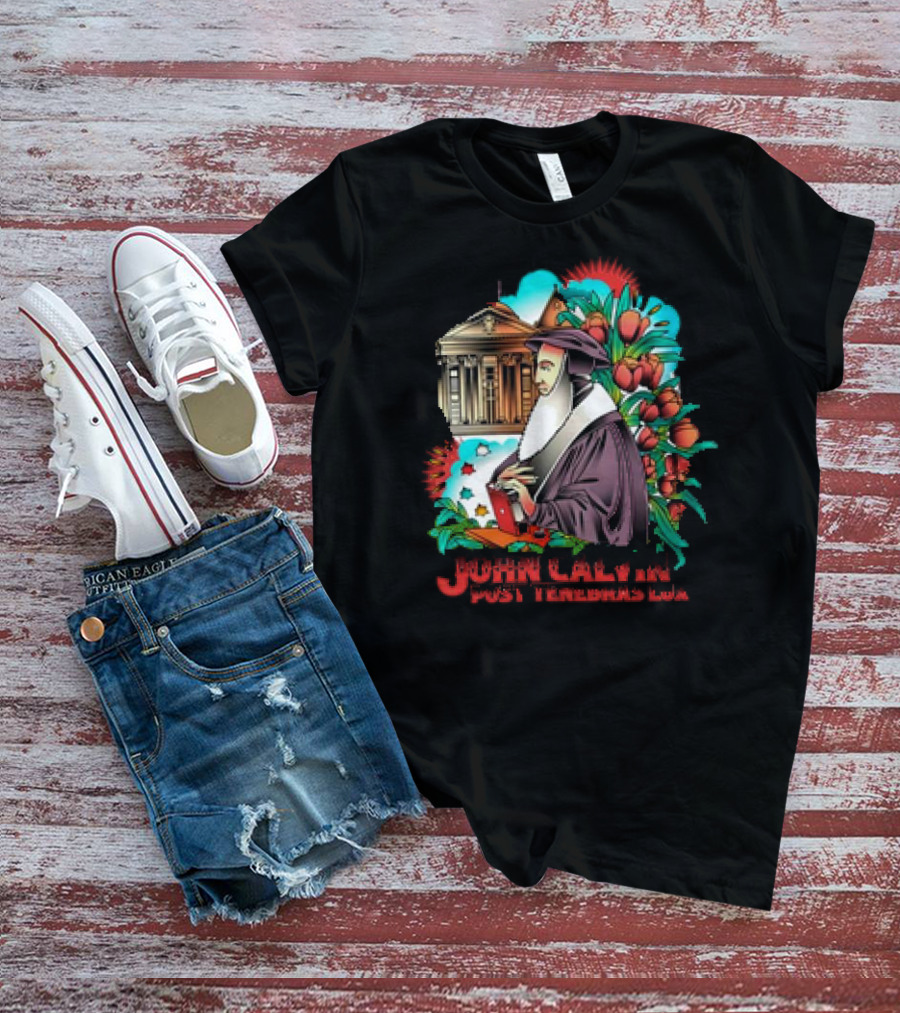 Calvinism Christian John Calvin Post Tenebras Lux With Historical Architecture And Floral Elements T-Shirt