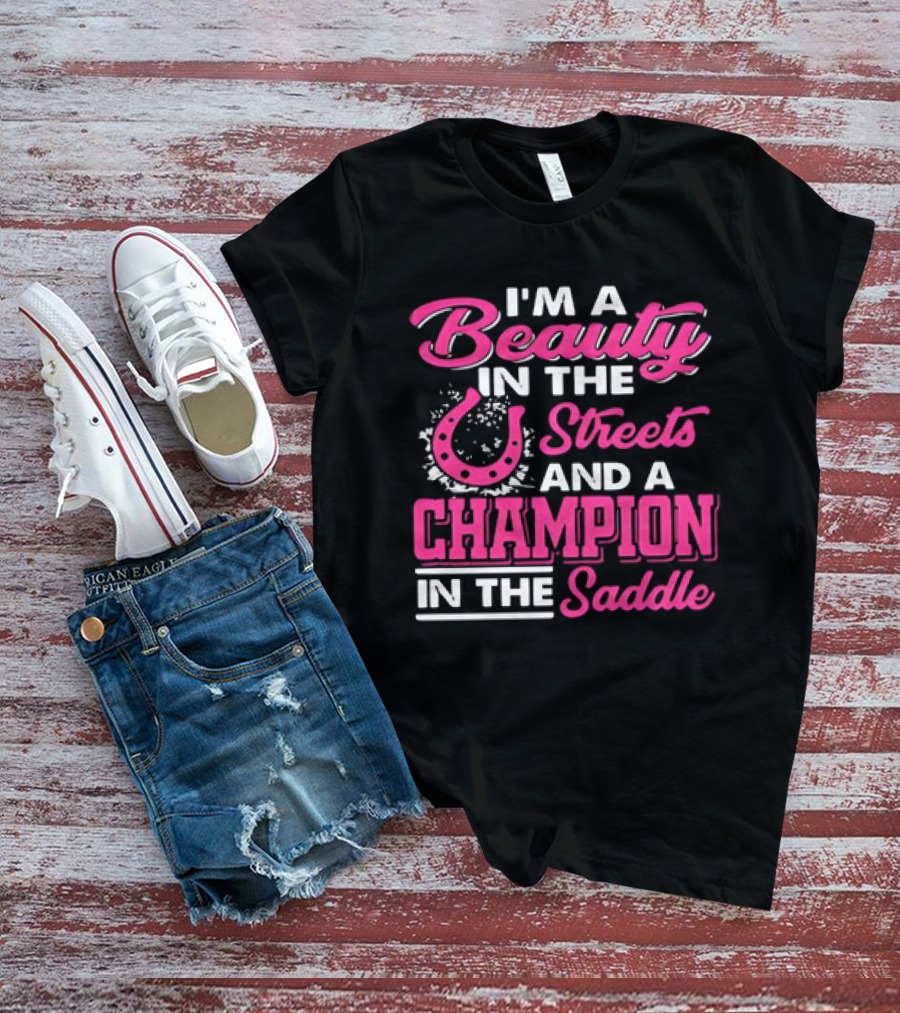 Beauty In The Streets Champion In The Saddle Horseshoe Charm T-Shirt