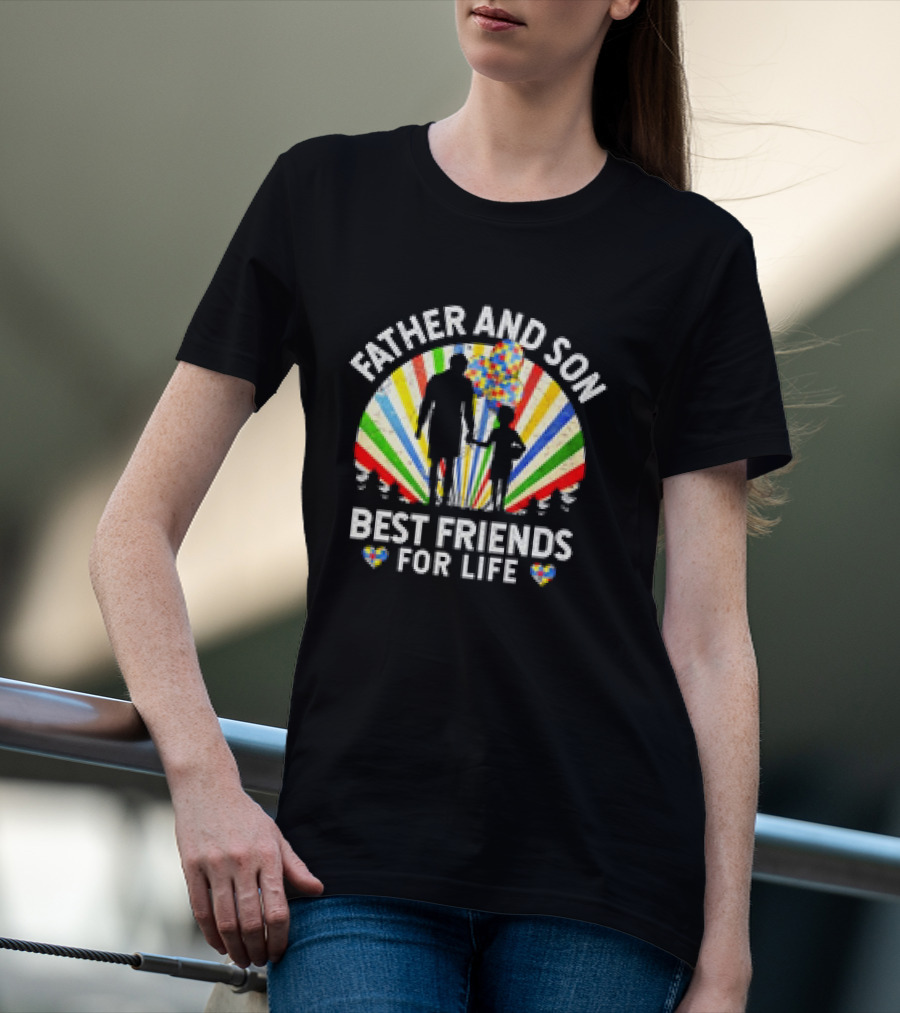 Father And Son Best Friends For Life Colorful Autism Awareness Ribbon Hearts T-Shirt