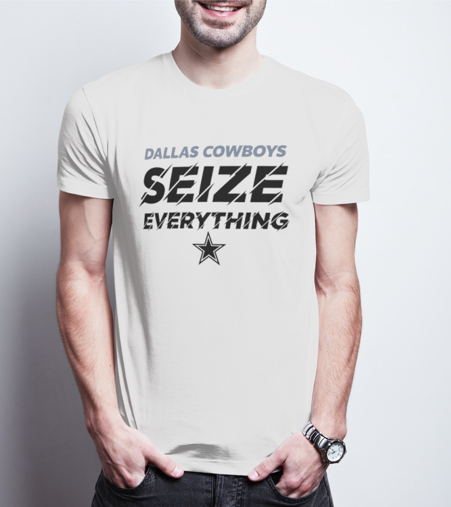 DALLAS COWBOYS SEIZE EVERYTHING STAR T-Shirt