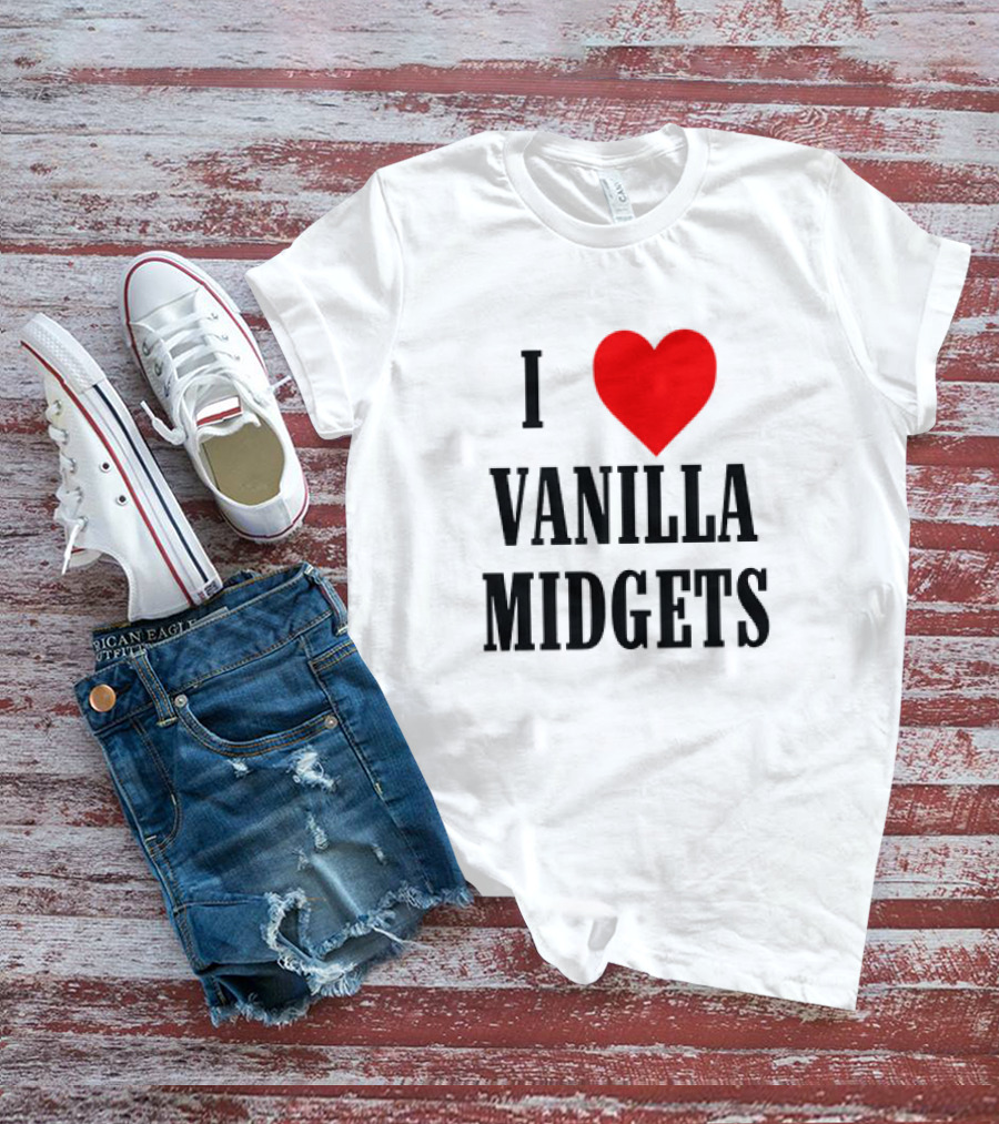 I Heart Vanilla Midgets Fun T-Shirt