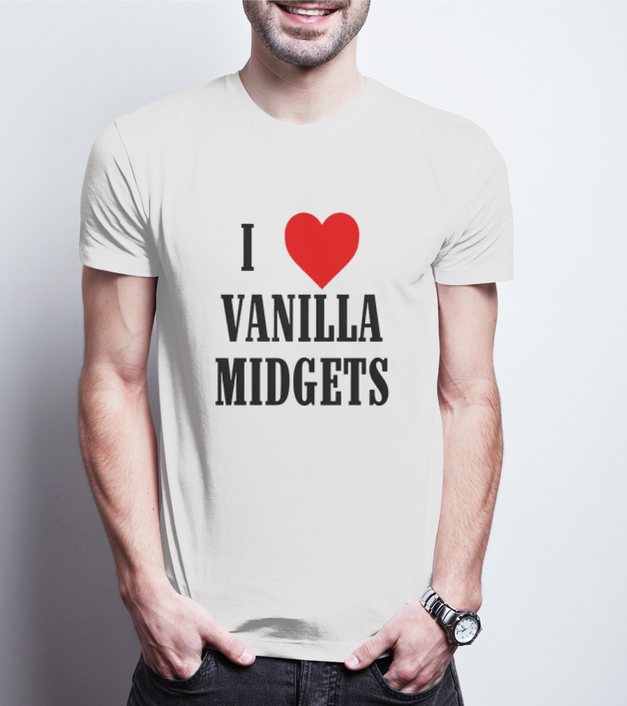 I Heart Vanilla Midgets Fun T-Shirt