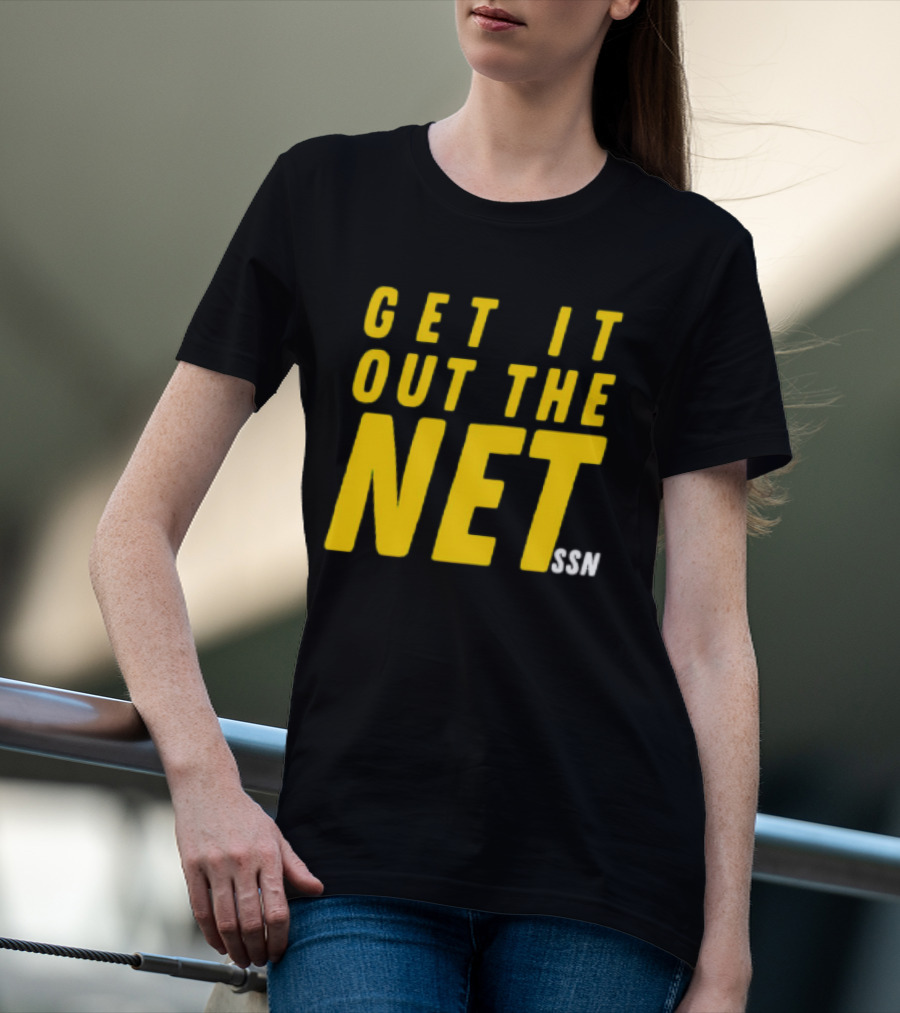 GET IT OUT THE NET SSN T-Shirt