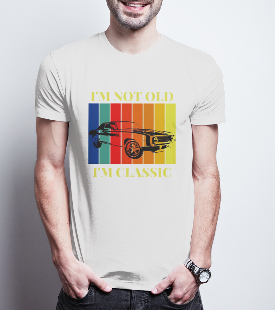 I’m Not Old I’m Classic Retro Car Vintage Stripes T-Shirt