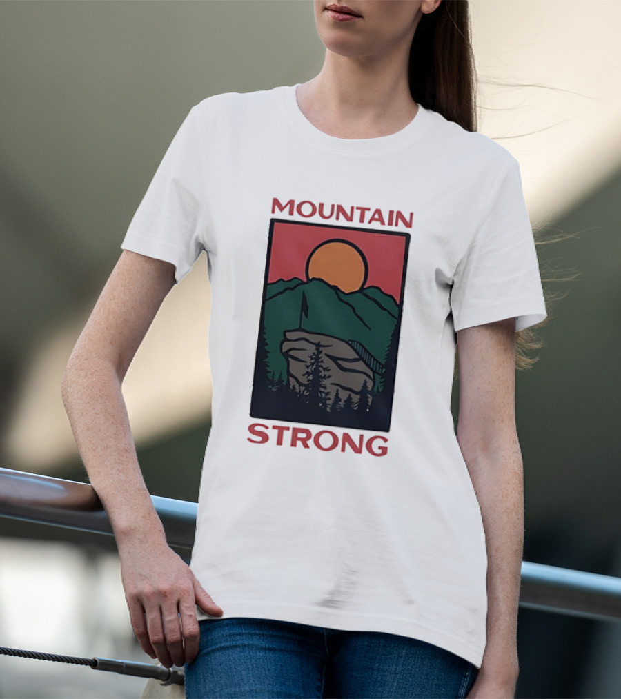 MOUNTAIN STRONG T-Shirt