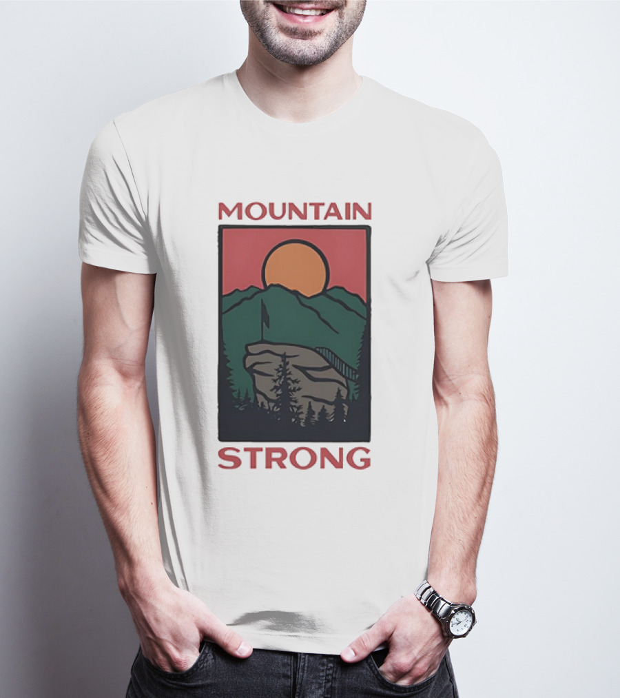 MOUNTAIN STRONG T-Shirt
