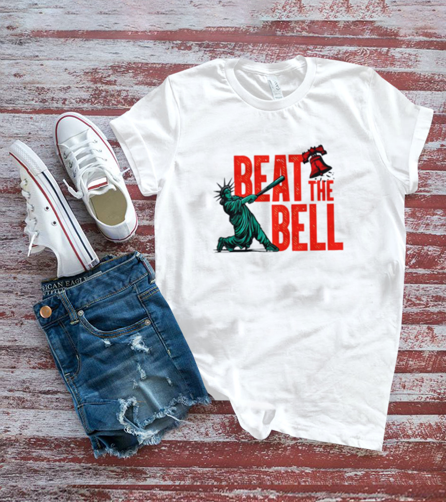 Statue Of Liberty Baseball Swing Beat The Bell Liberty Bell T-Shirt