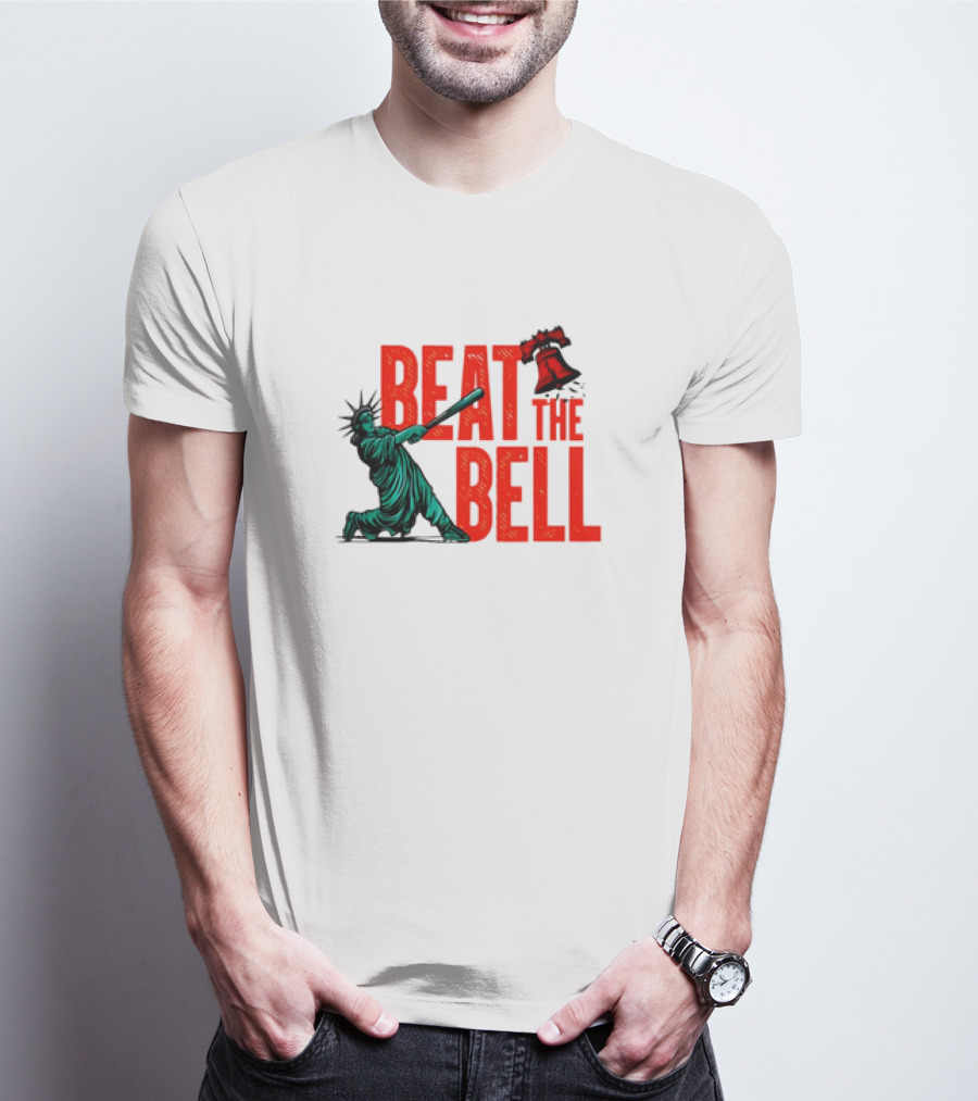 Statue Of Liberty Baseball Swing Beat The Bell Liberty Bell T-Shirt