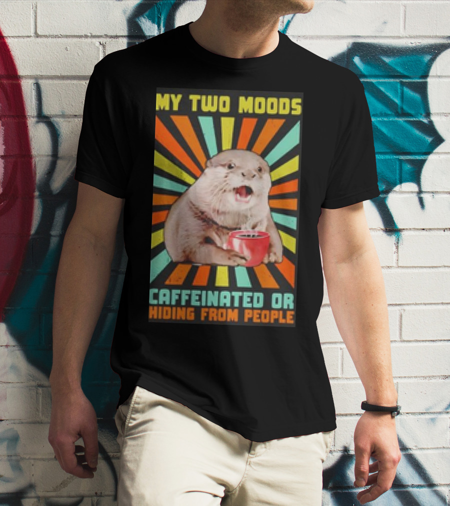My Two Moods Caffeinated Or Hiding From People Retro T-Shirt