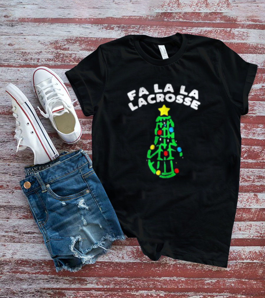 Fa La La Lacrosse Christmas Tree Holiday Sports T-Shirt