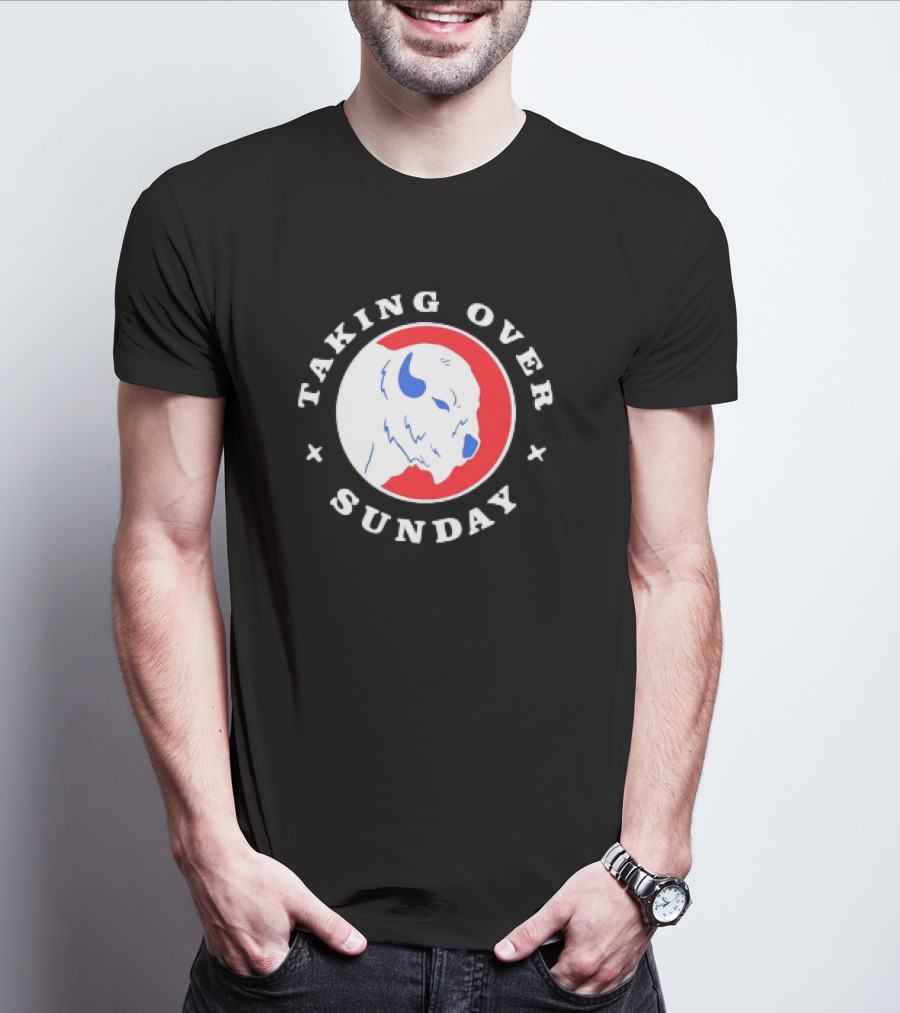 Taking Over Sunday Buffalo Bills Red And Blue Buffalo T-Shirt