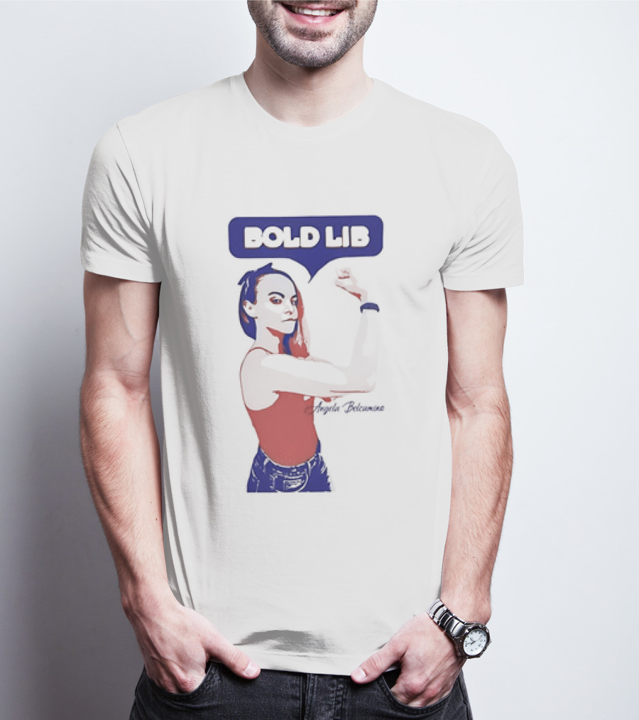 Bold Lib Angela Belcamino Retro Style Empowerment T-Shirt