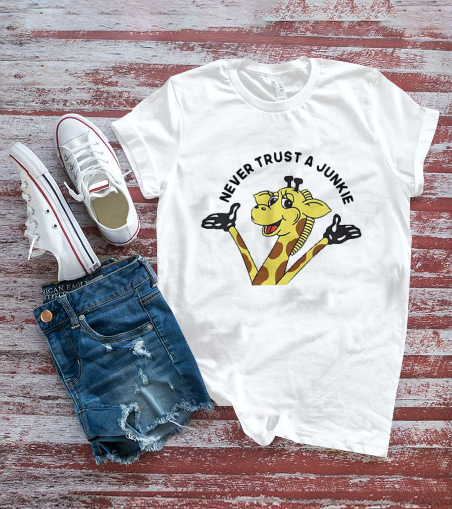 Never Trust A Junkie Giraffe Logo With Cartoon Character T-Shirt