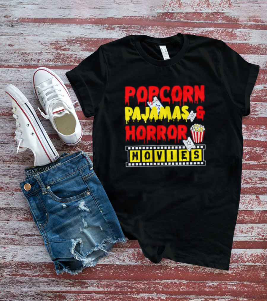 Popcorn Pajamas And Horror Movies T-Shirt