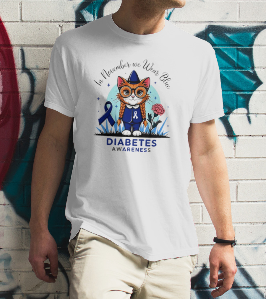 In November We Wear Blue Cute Cat Diabetes Awareness T-Shirt