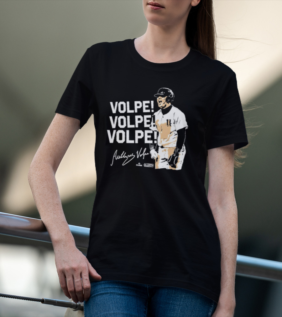 VOLPE VOLPE VOLPE New York Yankees Anthony Volpe Signature Clutch Player T-Shirt
