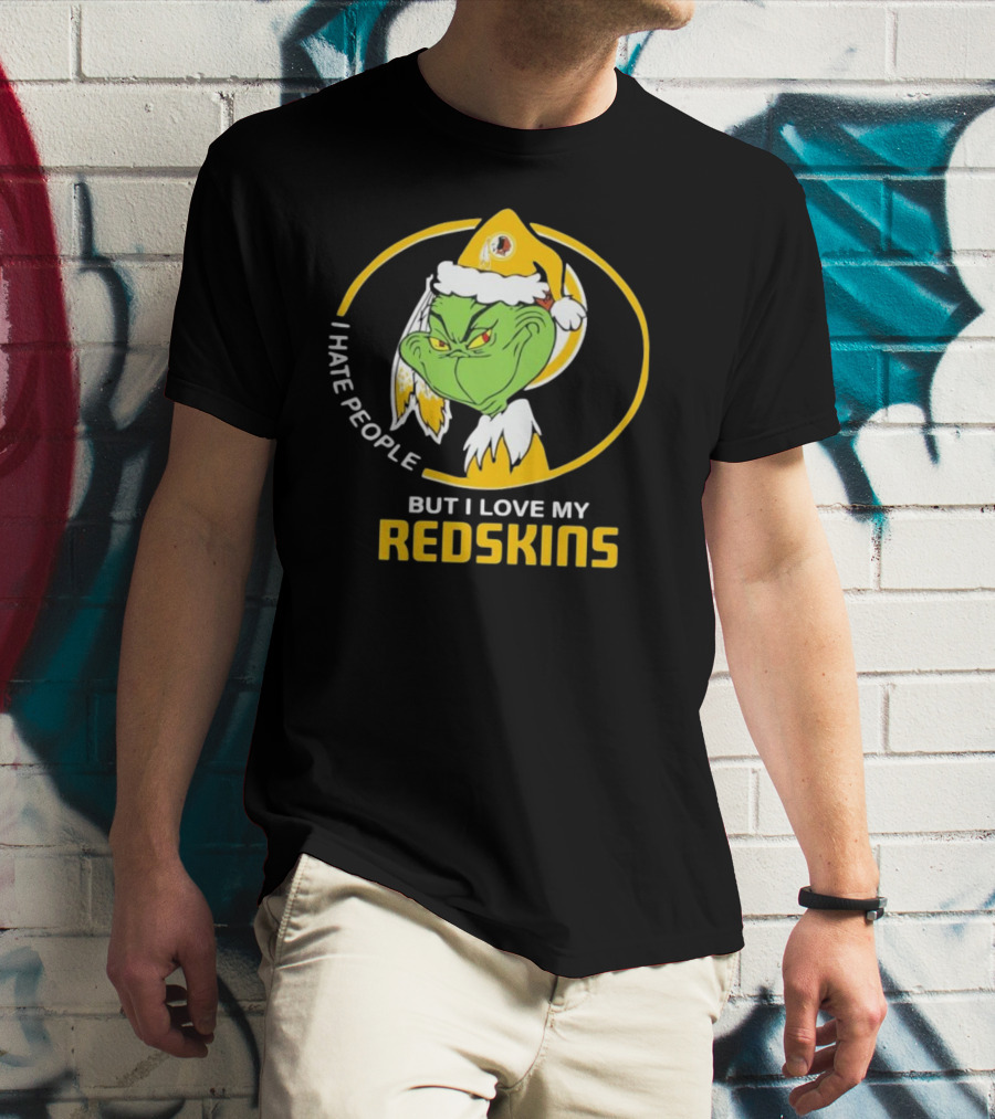I Hate People But I Love My Redskins Grinch Christmas T-Shirt
