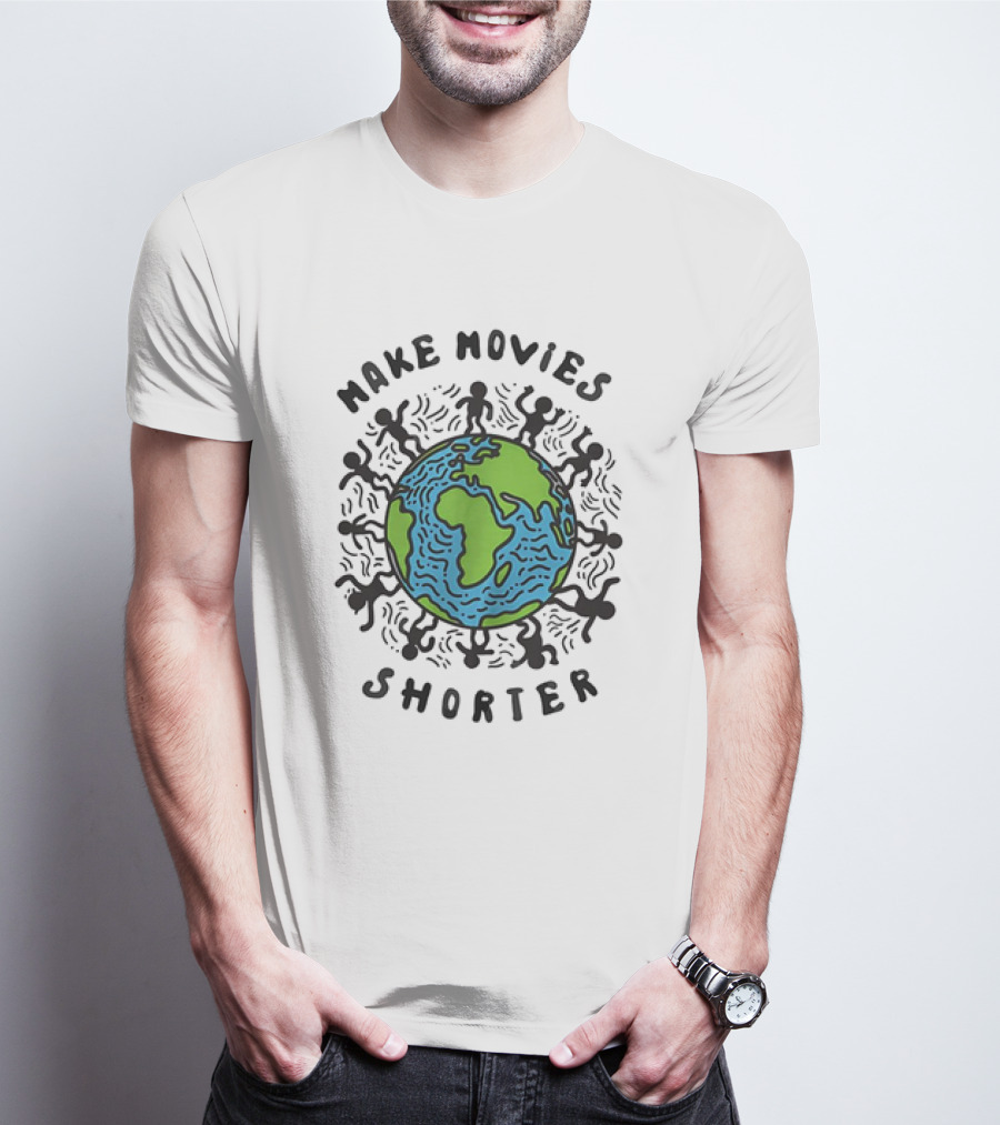 Make Movies Shorter Save The Planet Earth Surrounded By Dancing Figures T-Shirt