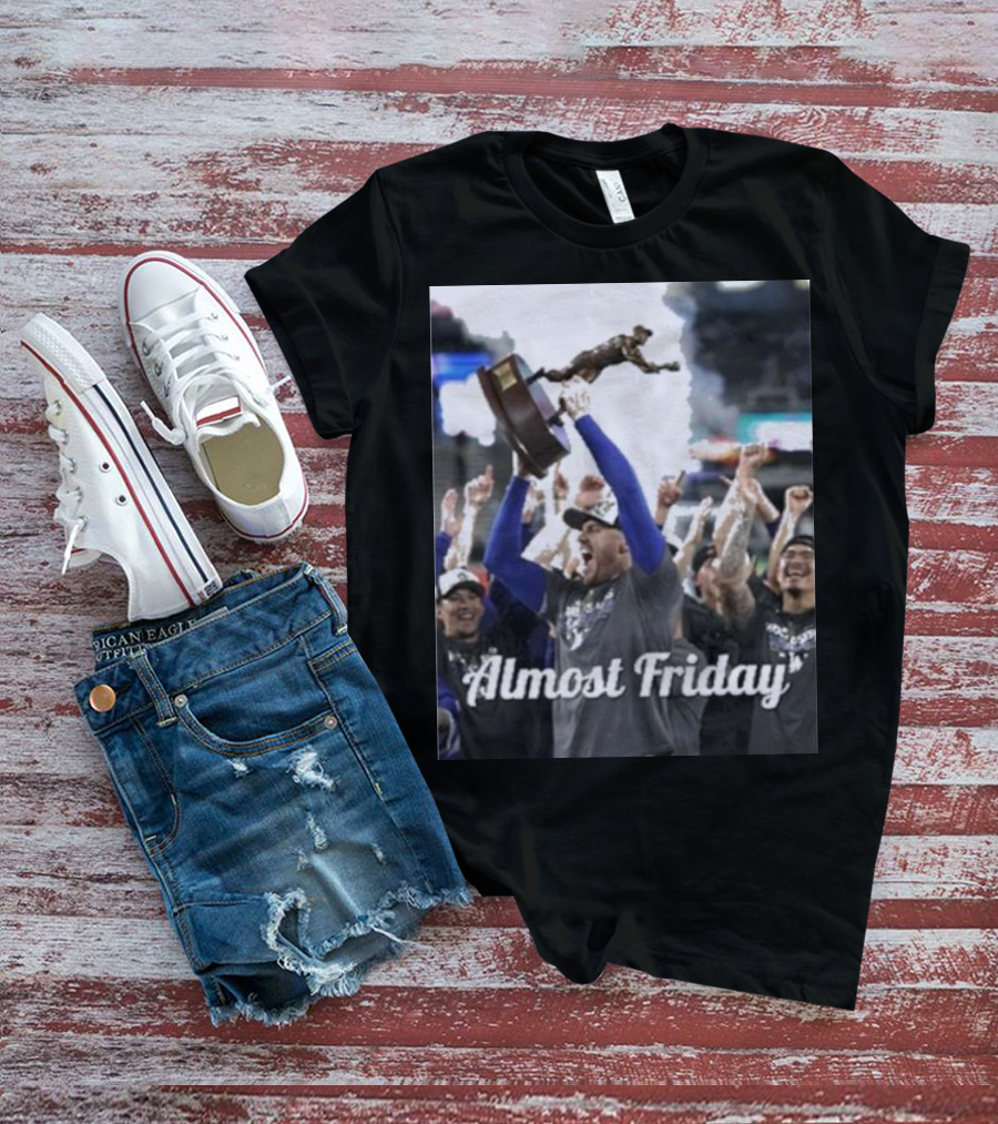 Almost Friday Freddie Freeman MVP Celebration Victory T-Shirt