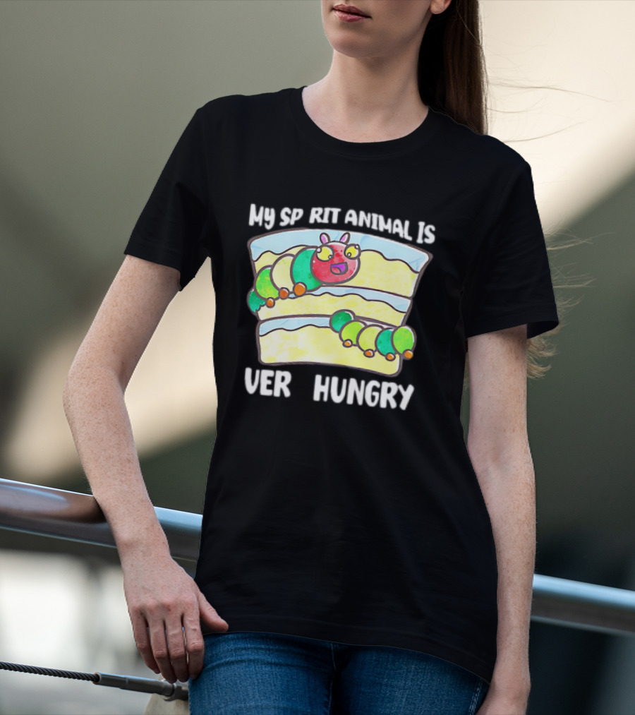 My Spirit Animal Is Very Hungry Caterpillar Cake Slice T-Shirt