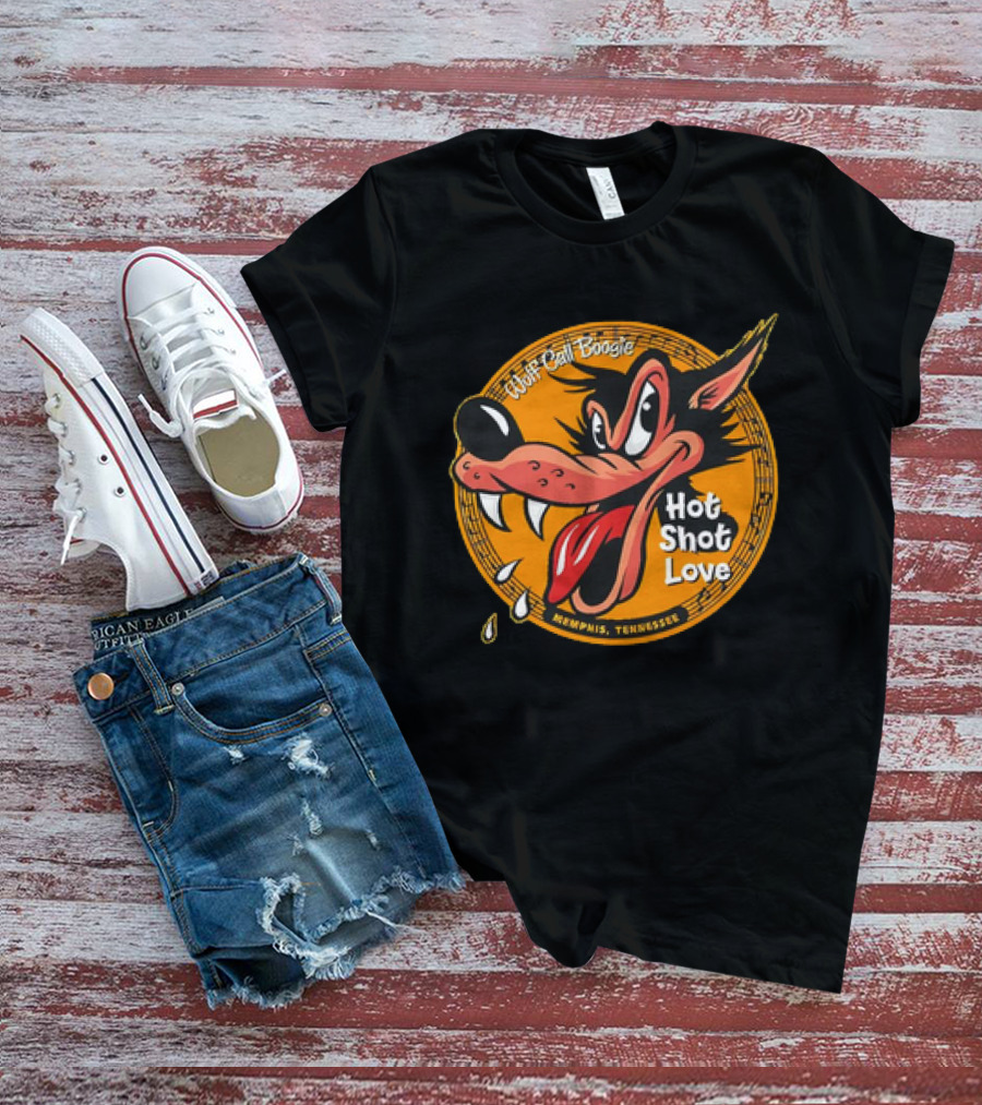Wolf Call Boogie Hot Shot Love Memphis Tennessee T-Shirt